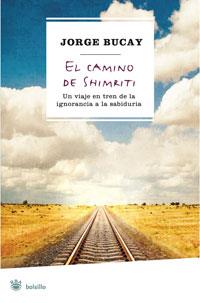 El camino de Shimriti | 9788498675177 | Jorge Bucay