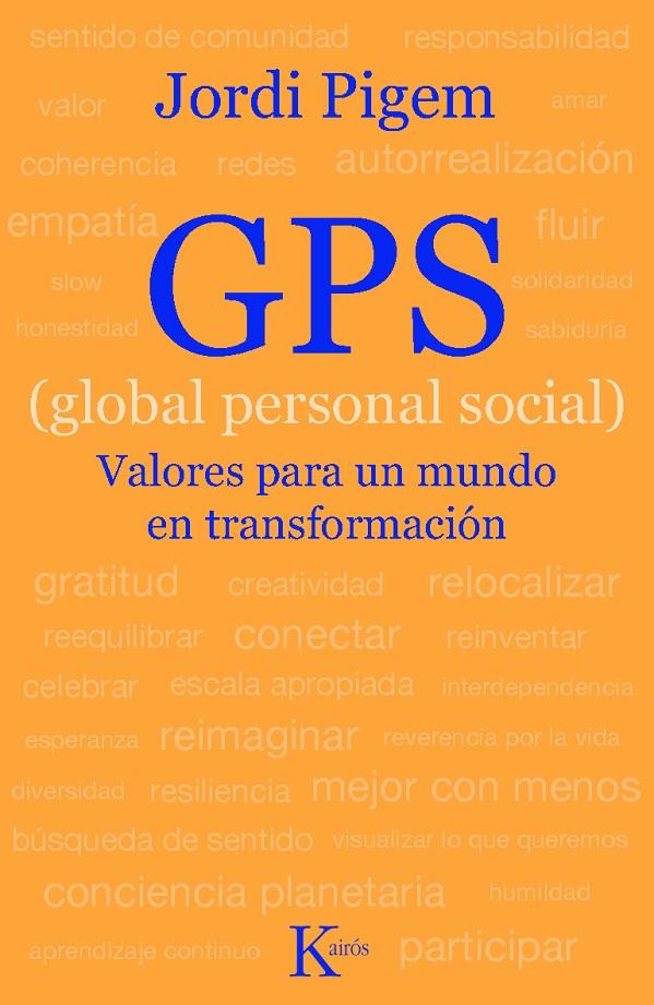 GPS Valores para un mundo en transformación | 9788472458963 | Jordi Pigem