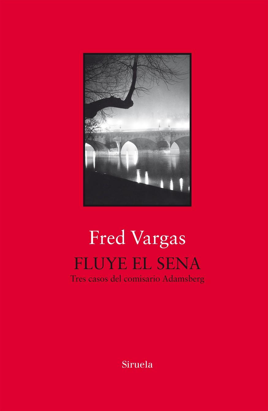 Fluye el Sena | 9788417454753 | Vargas, Fred