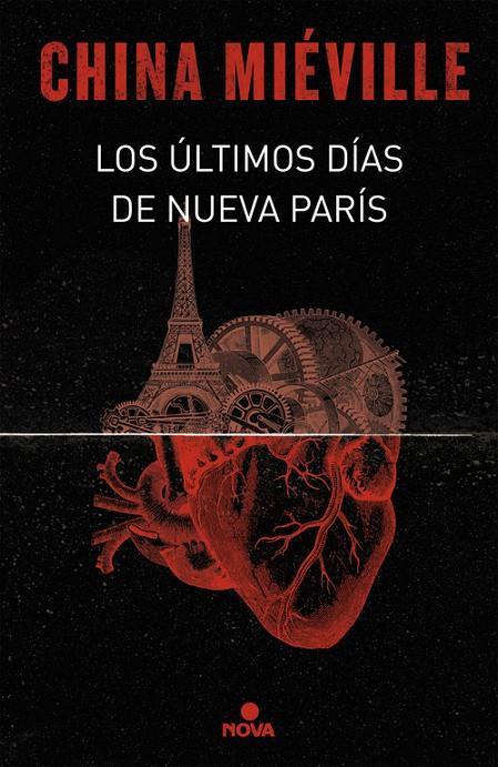 Los últimos días de Nueva París | 9788466660860 | China Miéville