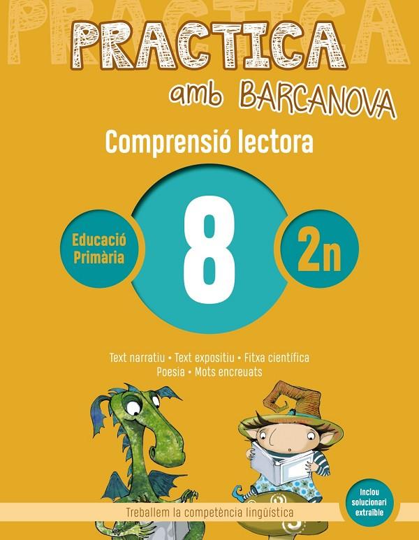 Practica amb Barcanova  8. Comprensió lectora  | 9788448948511 | Camps, Montserrat/Canela, Teresa