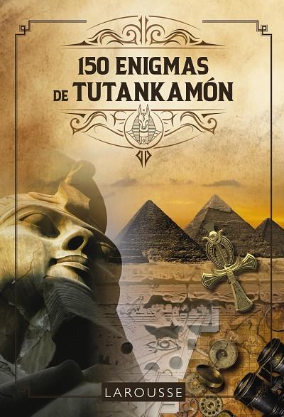 150 Enigmas de Tutankamón | 9788419250421 | Lebrun, Sandra/Audrain, Loïc