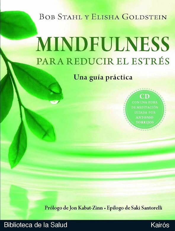 Mindfulness para reducir el estrés | 9788472457614 | Bob Stahl - Elisha Goldstein