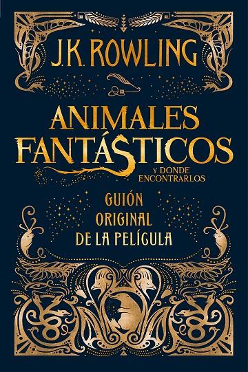 Animales fantásticos y donde encontrarlos | 9788498387902 | J.K. Rowling