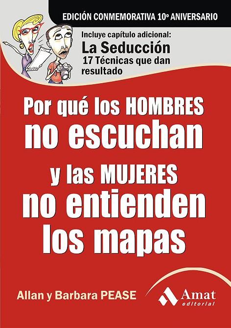 Por qué los hombres no escuchan y las mujeres no entienden los mapas | 9788497353434 | Allan y Barbara Pease