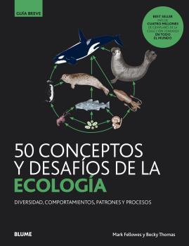 50 conceptos y desafíos de la ecología | 9788418075599 | Fellowes, Mark ; Thomas, Becky