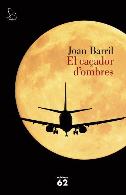 El caçador d'ombres | 9788429769234 | Joan Barril