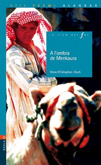 A l'hombra de Menkaura | 9788447917921 | Elena O'Callaghan i Duch