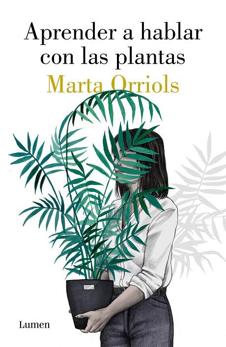 Aprender a hablar con las plantas | 9788426405470 | Orriols, Marta