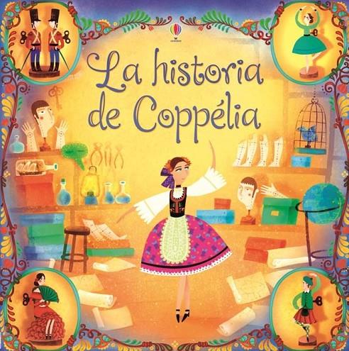 La historia de Coppélia | 9781409596356 | Dickins, Rosie