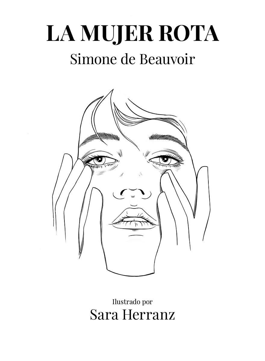 La mujer rota | 9788417858995 | Herranz, Sara/De Beauvoir, Simone