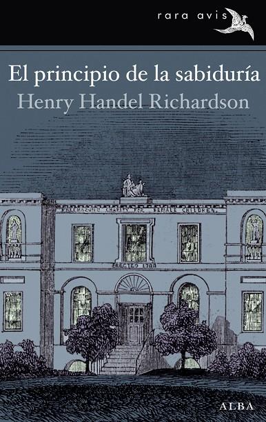 El principio de la sabiduría | 9788484289623 | Henry Handel Richardson