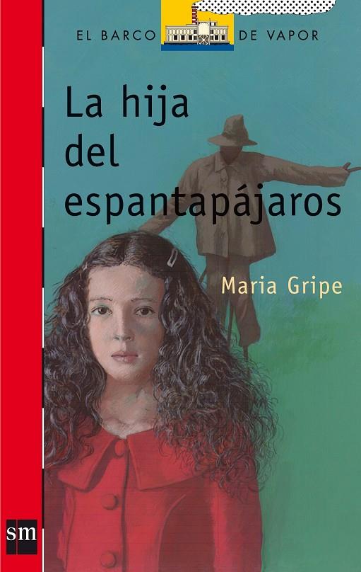 La hija del Espantapájaros | 9788434808195 | María Gripe