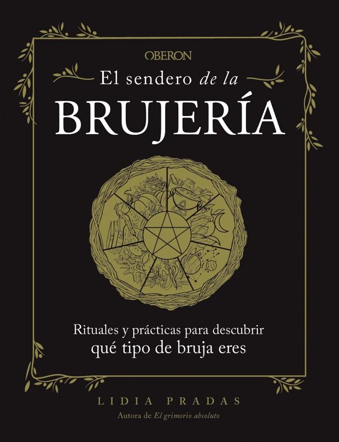 El sendero de la brujería | 9788441547902 | Pradas, Lidia