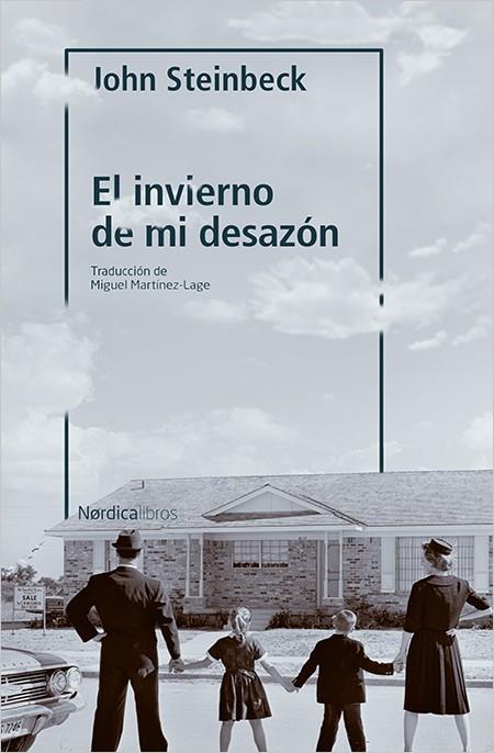 El invierno de mi desazón | 9788417281762 | Steinbeck, John