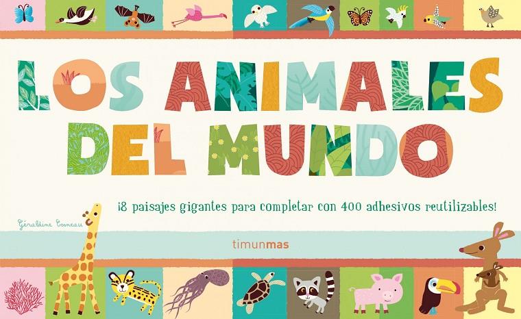 Los animales del mundo | 9788408124894 | AA. VV.