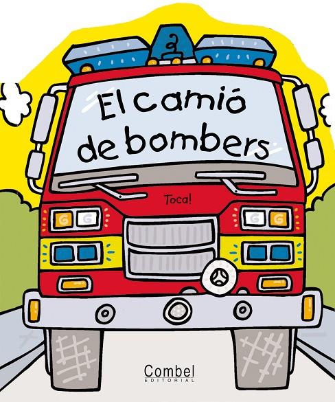 El camió de bombers | 9788498253085 | Abbott, Simon