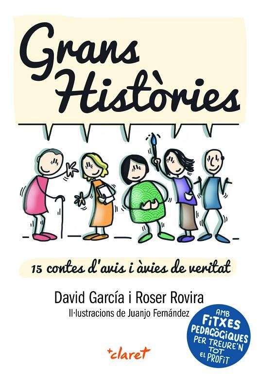 Grans històries | 9788491363484 | Garcia Gimeno, David/Rovira Riera, Roser