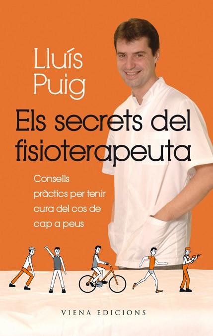 Els secrets del fisioterapeuta | 9788483306901 | Lluís Puig