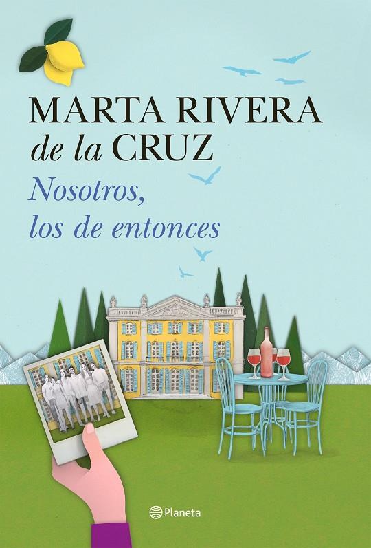 Nosotros, los de entonces | 9788408150978 | Marta Rivera de la Cruz