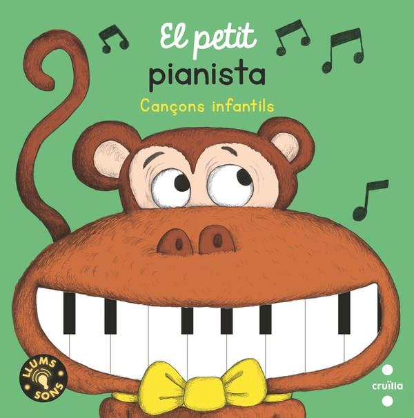 El petit pianista. Cançons infantils | 9788466156851 | Gallimard Jeunesse, Éditions