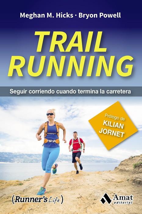 Trail Running | 9788497358941 | Meghan M. Hicks y Bryon Powell