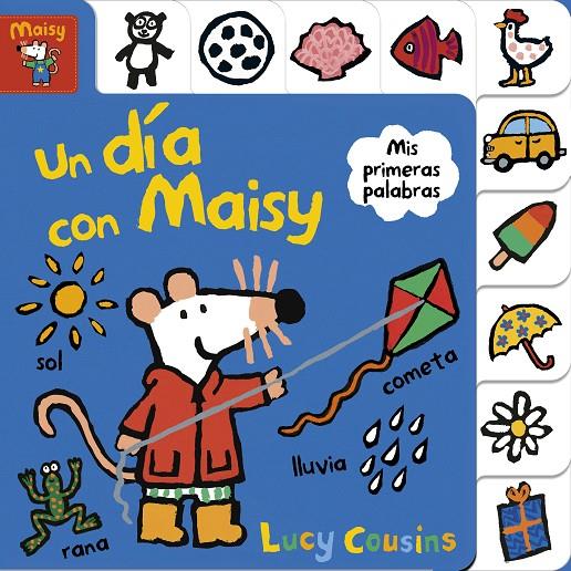 Un día con Maisy (Maisy. Todo cartón) | 9788448852160 | Cousins, Lucy