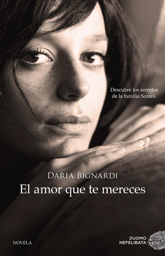 El amor que te mereces | 9788416634163 | Diaria Bignardi