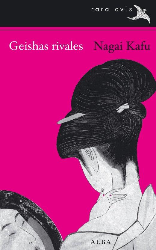 Geishas rivales | 9788484286691 | Nagai Kafu