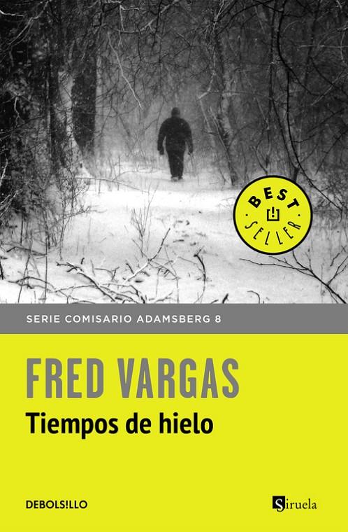 Tiempos de hielo | 9788466334778 | Fred Vargas