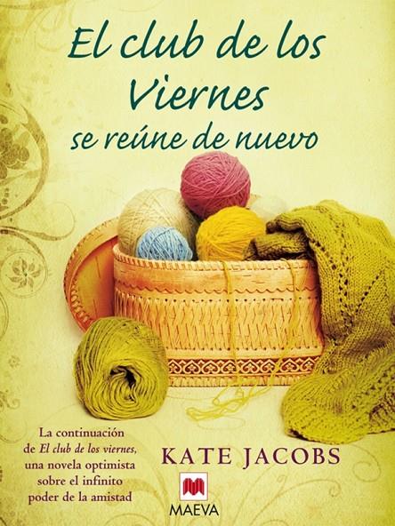 El Club de los viernes se reúne de nuevo | 9788492695140 | Kate Jacobs