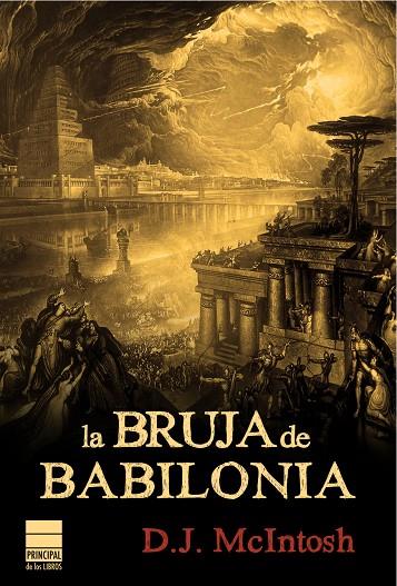 La bruja de Babilonia | 9788493897819 | D. J. McIntosh