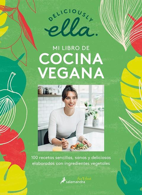 Deliciously Ella : Mi libro de cocina vegana | 9788418107153 | Deliciously Ella