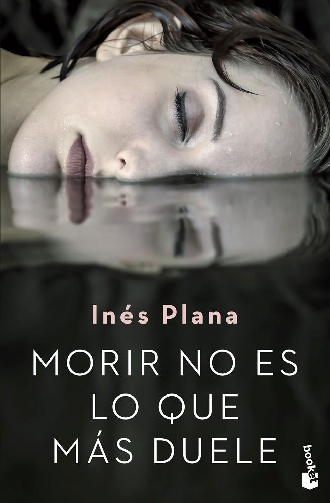 Morir no es lo que más duele | 9788467056754 | Plana Giné, Inés