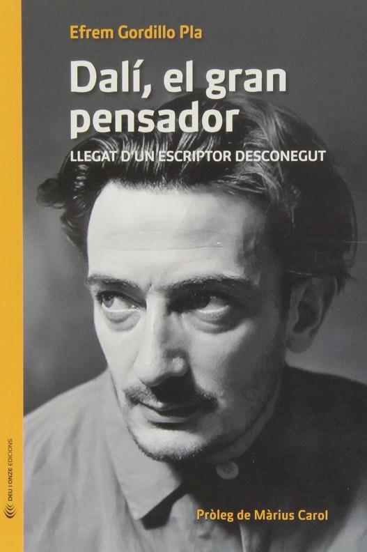 Dalí, el gran pensador | 9788493940294 | Efrem Gordillo Pla