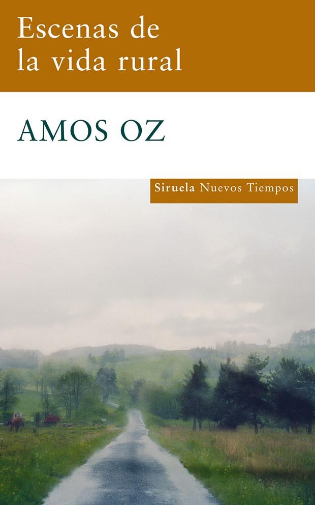 Escenas de la vida rural | 9788498413779 | Amos Oz