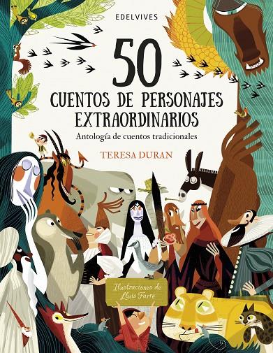 50 cuentos de personajes extraordinarios | 9788414035191 | Duran Armengol, Teresa