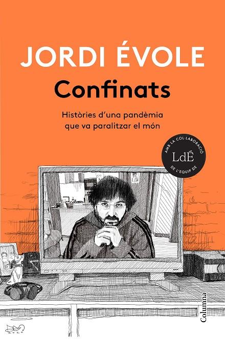 Confinats | 9788466426916 | Évole, Jordi