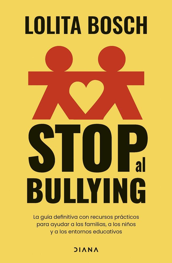 Stop al bullying | 9788411192118 | Bosch, Lolita