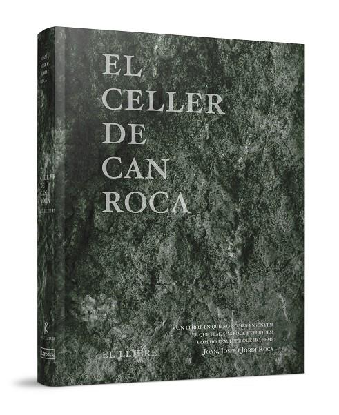 El celler de Can Roca | 9788494456923 | Joan, Josep i Jordi Rocas