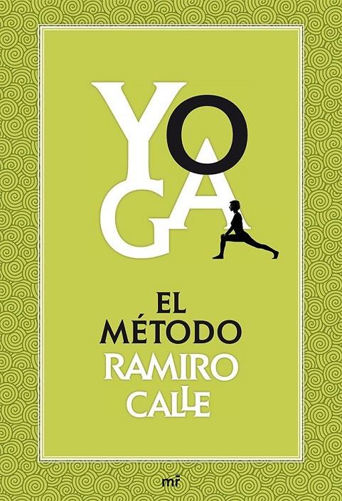 Yoga. El método Ramiro Calle | 9788427039704 | Ramiro Calle