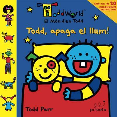 Todd, apaga el llum! | 9788492691029 | Todd Parr