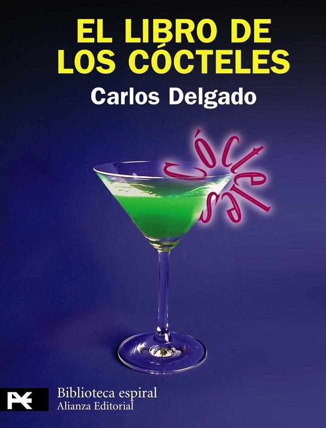 El libro de los cócteles | 9788420682860 | Delgado, Carlos