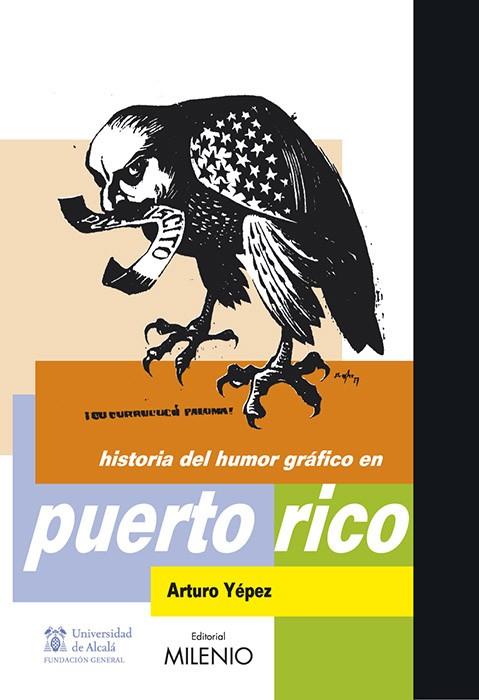 Historia del humor gráfico en Puerto Rico | 9788497432672 | Arturo Yépez