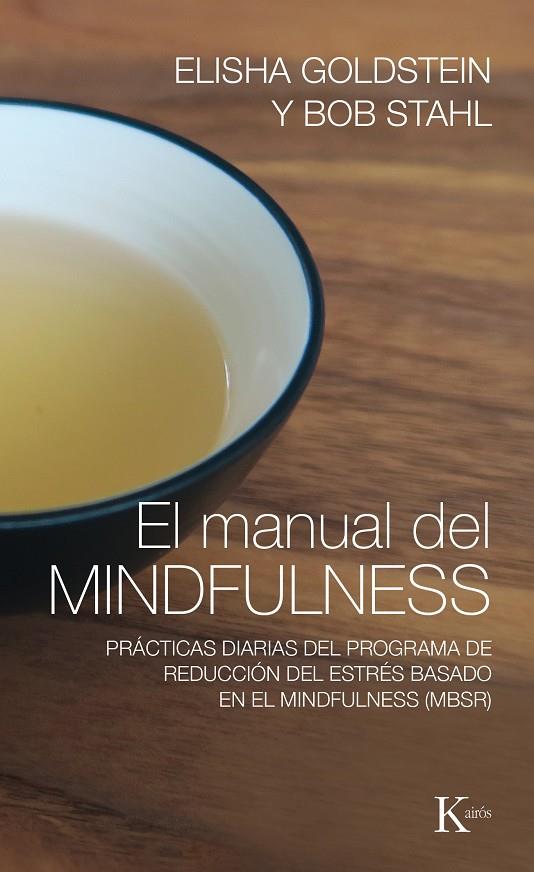 El manual del Mindfulness | 9788499885155 | Elisha Goldstein - Bob Stahl