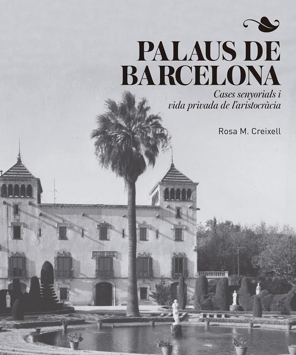 Palaus de Barcelona | 9788417214456 | Creixell Cabeza, Rosa M.