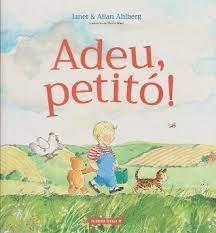 Adeu, petitó! | 9788412575675 | Janet/Allan Ahlberg