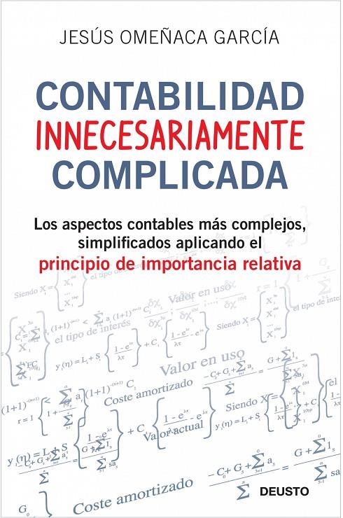 Contabilidad innecesariamente complicada | 9788423427703 | Jesús Omeñaca García