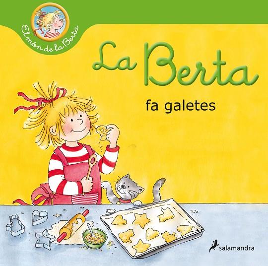 La Berta fa galetes (El món de la Berta) | 9788418174933 | Schneider, Liane