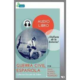 La guerra civil española | 9788494261398 | Juan Andrés Blanco Rodríguez